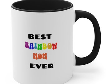 Rainbow mom gift Best Rainbow Mother Ever mug Mom Gifts Gift for mother birthday gift mom appreciation gift