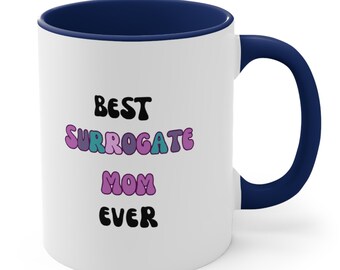 Surrogate gift Best Surrogate Mother Ever Surrogate mug Mom Gifts Gift for surrogate mother birthday gift surrogate mom appreciation gift
