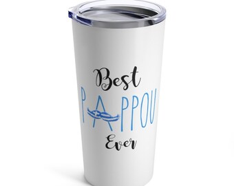 Best Pappou Ever Tumbler Pappou Gifts Birthday gift for Greek grandfather Christmas gift for Pappou Greek flag theme Greek pride