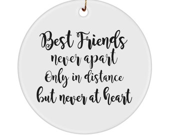 Meilleurs amis Ornement Longue distance jamais séparés seulement en distance mais jamais au cœur ornement cadeau pour Besties pour meilleur ami Soul Sisters