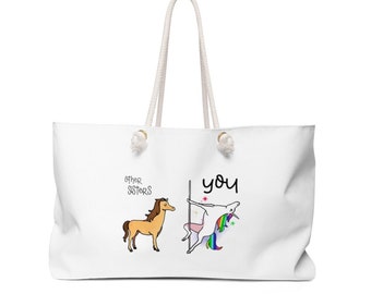 Other sisters You Weekender bag Funny sister gift Other Sisters you unicorn Beach bag  practical gift for sister gift for Birthday