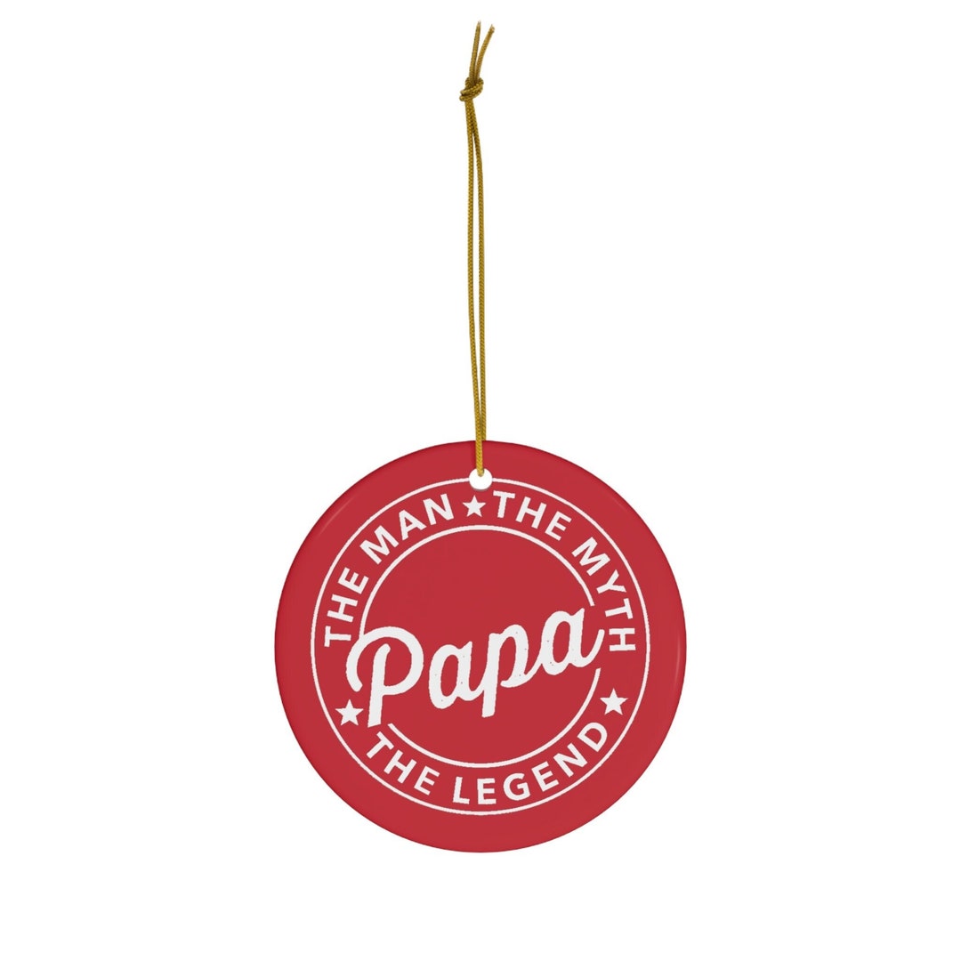 papa-ornament-papa-the-man-the-myth-the-legend-gift-for-papa-for-dad