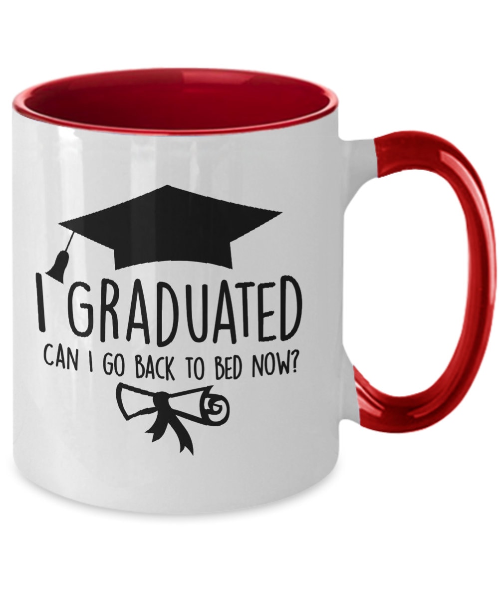 Funny Graduation mug i graduated Can I go back to bed now | Etsy