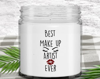 Best Make up Artist Ever candle Gift for makeup artist Candle gift for makeup lover gift ideas for make-up artists scented candle Christmas