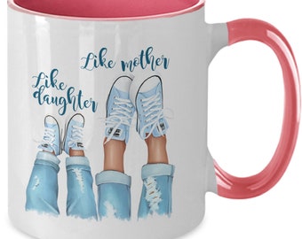 Like Mother Like Daughter Mug: Christmas, Mother's Day Gift