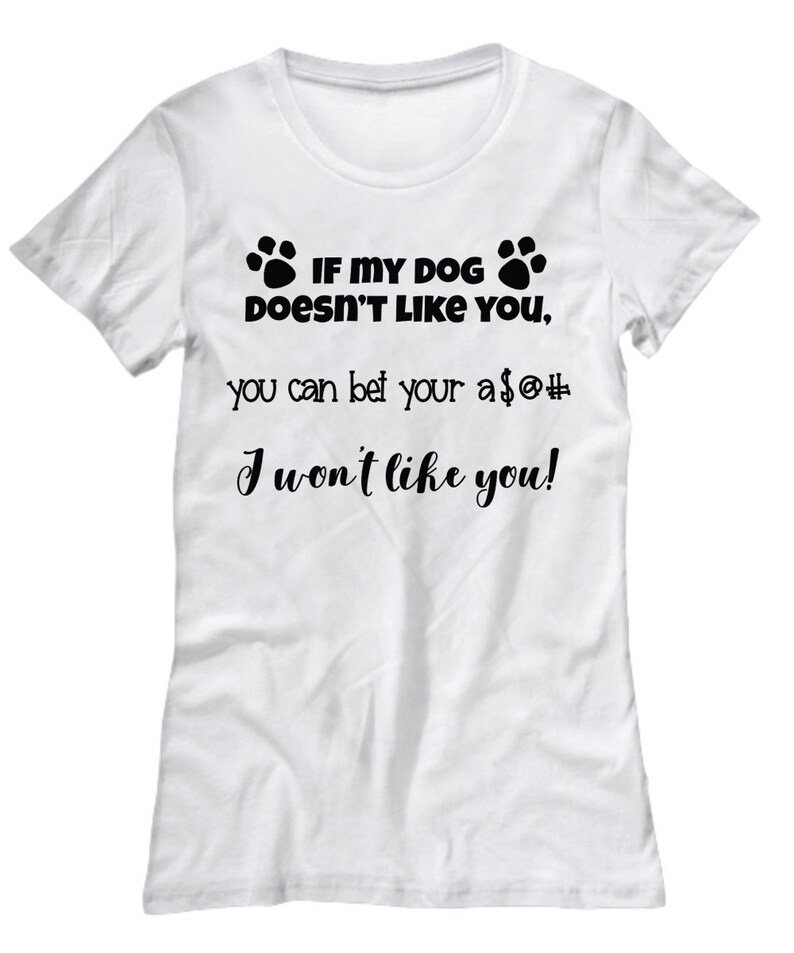 Funny Dog Shirt Womens Tee Gift for Dog Lovers dog lovers Etsy