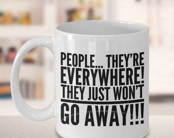 Funny Antisocial Mug, Sarcastic People mug, funny sarcastic mug, funny adulting mug, Sarcasm antisocial gifts