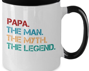 Papa, The Man, The Myth, The Legend Coffee Mug - Father's Day Gift