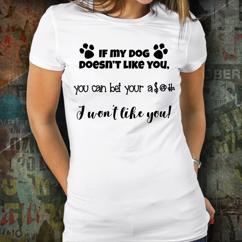 Funny Dog Shirt Womens Tee Gift for Dog Lovers Dog Lovers Etsy