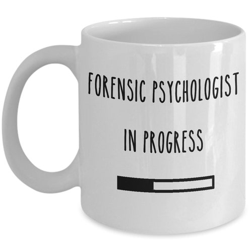 Forensic Psychologist Gifts Forensic Psychology Coffee Mug Etsy