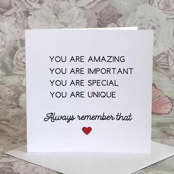 You are Amazing-Important-Special-Unique Card, Positivity Card, Motivation Card, Uplifting Card, Card for her-him, Friendship Card, Uk Shop
