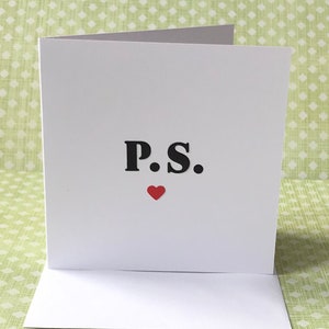 PS Je t'aime carte, carte pour un être cher, anniversaire-carte romantique pour lui - elle, carte de remerciement, carte d'amitié, vierge à l'intérieur, UK Shop