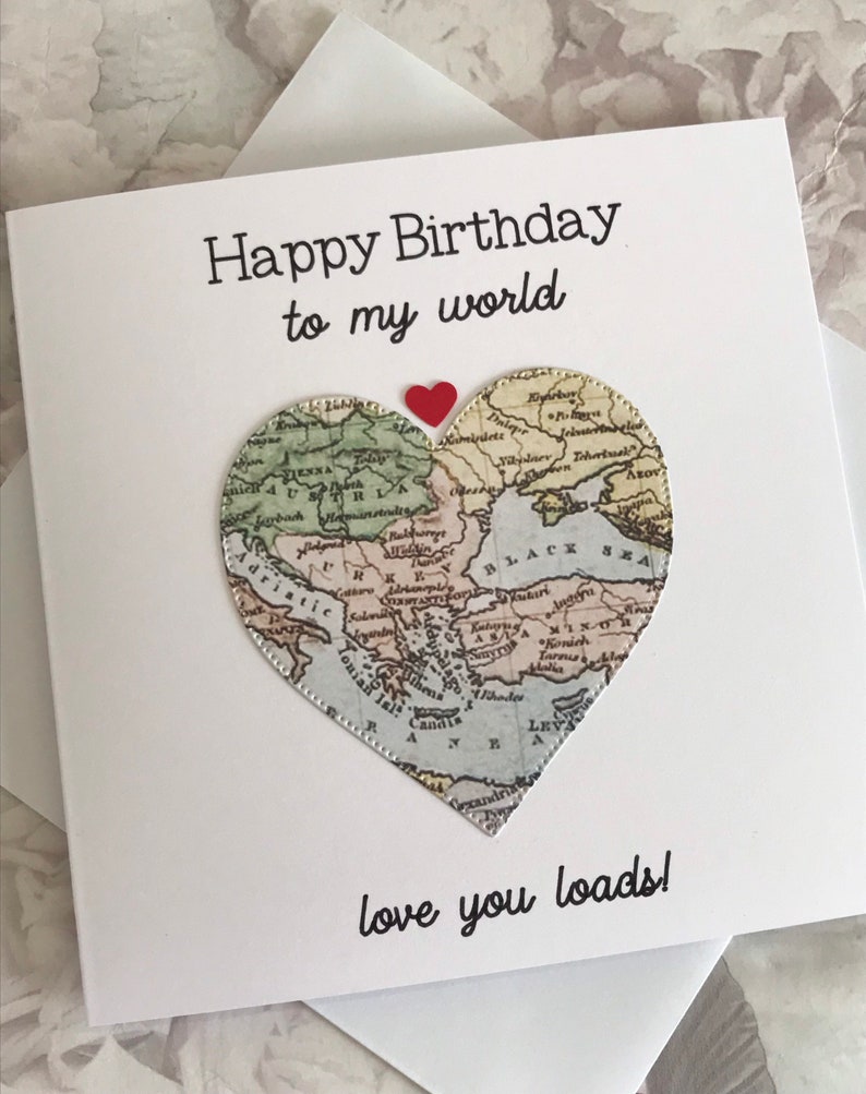 Happy Birthday To My World, Love You Loads Card for Husband, Boyfriend, Other Half Partner, Vintage Map Card, Romantic Card for him UK Shop image 6