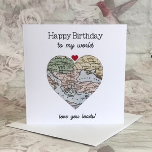 Happy Birthday To My World, Love You Loads Card for Husband, Boyfriend, Other Half Partner, Vintage Map Card, Romantic Card for him UK Shop image 9