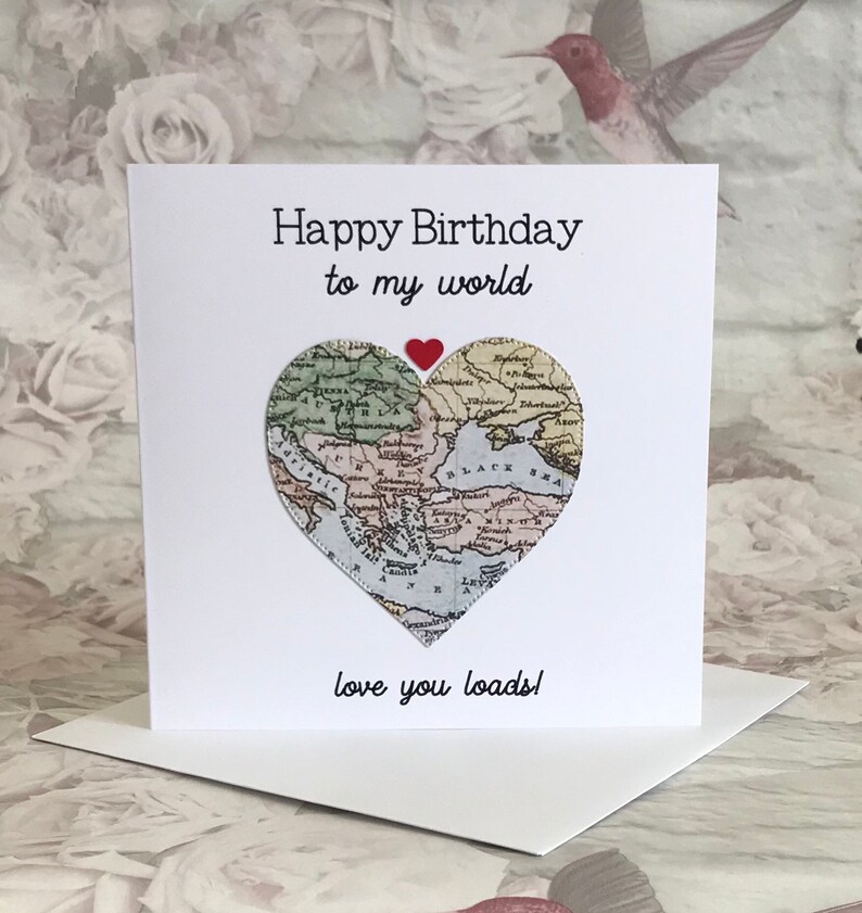 Happy Birthday To My World, Love You Loads Card for Husband, Boyfriend, Other Half Partner, Vintage Map Card, Romantic Card for him UK Shop image 9