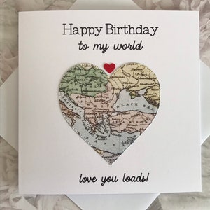 Happy Birthday To My World, Love You Loads Card for Husband, Boyfriend, Other Half Partner, Vintage Map Card, Romantic Card for him UK Shop image 2