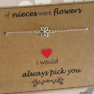 Si les nièces étaient des fleurs, je vous choisirais toujours - Citation - Bracelet fleurs en argent, bracelet chaîne en plaqué argent, boutique de cadeaux spéciale Nieces au Royaume-Uni