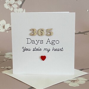 Il y a 365 jours – Vous avez volé mon cœur, carte d'anniversaire, carte romantique Je t'aime, carte pour partenaire-épouse-mari-petite amie-mari, Royaume-Uni