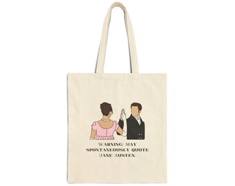 Warning May Spontaneously Quote Jane Austen Tote Bag | Literary Illustration