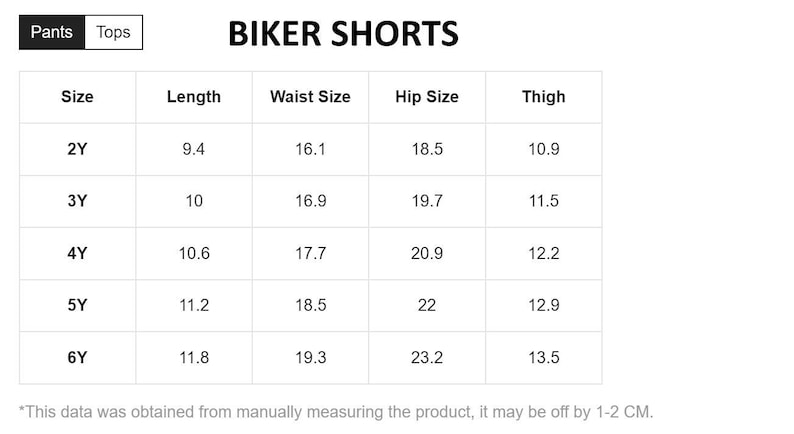 May include: Size chart for biker shorts in sizes 2Y to 6Y. The chart shows measurements in inches for length, waist, hip, and thigh.