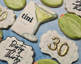 Just a Tini Bit Older, Dirty Thirty, Martini decorated sugar cookies, Handpainted, Olives, Dirty martini, espresso, lemon drop, cosmopolitan
