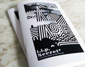 t.i.p.Secret: SF -  A 'Zine-y Guide to Everydays in the Bay Area