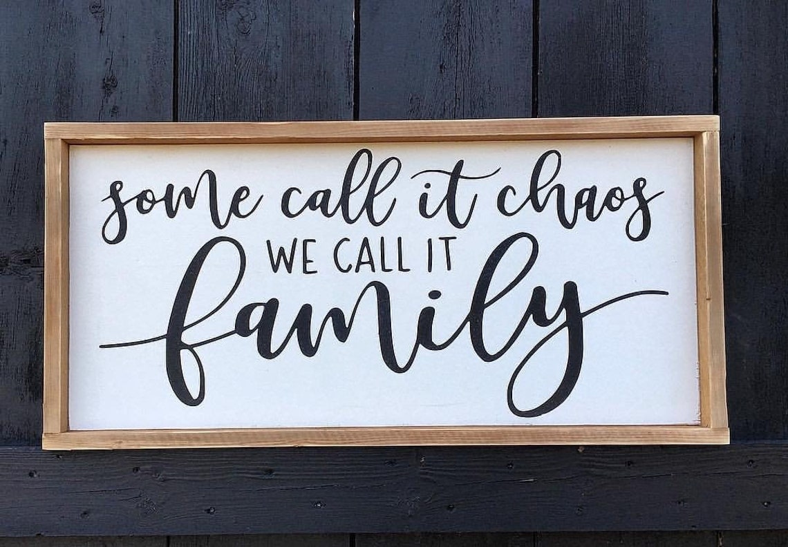 Some call it chaos we call it family 12 x 24 | Etsy
