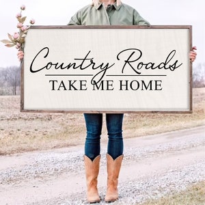 Country Roads Take Me Home 2 | Rustic sign | Country Sign | Western Sign | Cowboy Cowgirl | Man Cave | Living Room Decor | Farmhouse Sign