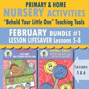 FEBRUAR &quot;&quot;Behold Your Little Ones&quot;&quot; Lektionen 5-8 PAKET 1 - BASTELN I Love Babies, Heilig-Geist-Flagge, Schöpfungstage 1-7, Sabbattag.&quot;