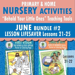 JUNI Kinderzimmer “Behold Your Little Ones” Lessons 21-25 PAKET 2 POSTER Malvorlagen: Erste Vision, Buch Mormon, Schriften, Profet, Kirche
