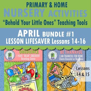 APRIL Nursery &quot;Behold Your Little Ones&quot; Lessons 14-16 BUNDLE 1 CRAFT Activities: Obedience bean bag, Home charm bracelet, sorry hippo puppet