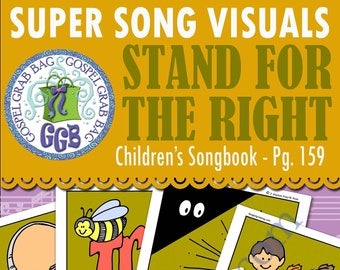 SONG "Stand for Right" VISUALS picture-for-every-verse, Music for Primary, family home evening, Children's Songbook 159