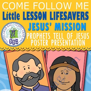 Pode incluir: Um cartaz colorido com o texto "Come Follow Me" e "Jesus' Mission". Apresenta ilustrações de quatro figuras bíblicas em molduras. O cartaz é projetado para atividades juvenis e aulas primárias, com o texto "Imprimível em cores ou preto e branco."