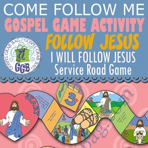 SERVICE Activity: I Will Follow Jesus (Service Road Game) &quot;Follow Jesus&#39;s Example of Service.&quot; Come, Follow Me Primary & Family Home Evening
