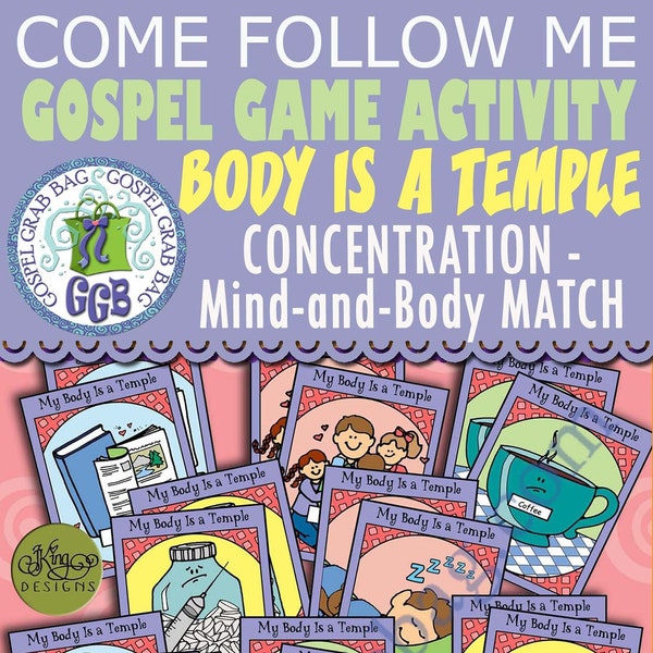 ACTIVITY My Body Is a Temple - Healthy Choices (Match Game) Lesson Ideas: "I am thankful for my body and I know that it is a temple."