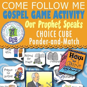 FOLLOW the PROPHET ACTIVITY Prophet Speaks Match Game &quot;The living prophet leads Church under the direction of Jesus Christ&quot;