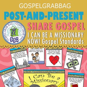 I can follow Jesus's example. Activity: Be a MISSIONARY NOW! Gospel Standards Game