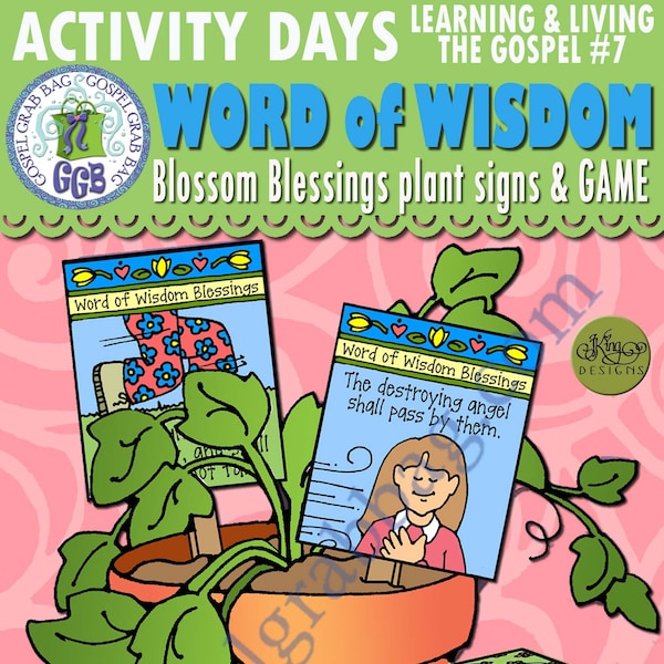 Activity Days Learning & Living the Gospel GOAL 7 Learn Gospel - PRINTABLE Invitation/Activity: Word of Wisdom Blossom Blessings Game-signs