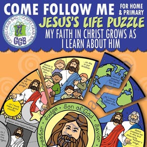 Lesson 2 Come Follow Me - Primary lesson and Home - Post-and-Present Activity: Jesus&#39;s Life Puzzle (My Faith Grows)