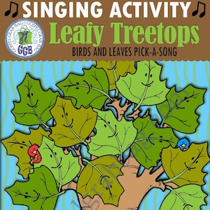 Primary Music Singing Activity, &quot;In the Leafy Treetops&quot; leaves pick-a-song, birds singing commands, music Primary chorister INSTANT DOWNLOAD