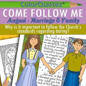 AUGUST Come Follow Me, Lesson #4 ColorQuote Young Women, "Follow the Church's standards regarding dating?" Print poster, journal, card
