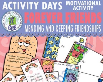 Activity Days - Motivational Activity (Anytime): Theme "Forever Friends" Mending & Keeping Friendships, invitation, postcards, friend kit