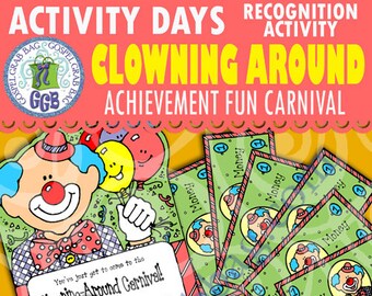 Activity Days - Motivational Activity: Theme "Clowning Around" Achievement Fun Carnival - Includes clown invite, fun money, booth & food fun