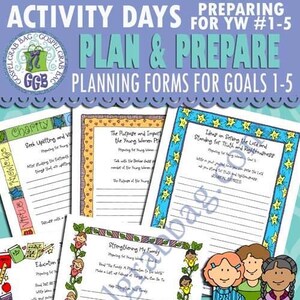 Activity Days Preparing for Young Women Planning Forms for Goals 1-5, PRINTABLES: 13th Article of Faith, YW Program, CTR, Education, Family