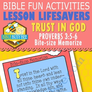 Puede incluir: Un gráfico digital con el texto BIBLE FUN ACTIVITIES LESSON LIFESAVERS TRUST IN GOD PROVERBS 3:5-6 Bite-size Memorize. Un logo de abeja con el texto BIBLE BUSY BEE está presente. Una tarjeta muestra el texto Trust in the Lord with all thine heart.