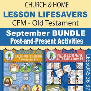 May include: A digital educational bundle titled CHURCH & HOME LESSON LIFESAVERS CFM - Old Testament September BUNDLE Post-and-Present Activities. It features two activity sheets: Prophecies of Jesus with circular illustrations and Puzzled About Prayer.