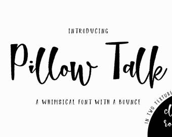 Pillow Talk Font, Whimsical Font, Fun Font, Calligraphy Font, Bounce Lettering Font, Textured Font