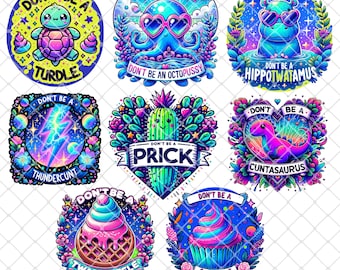 Funny ‘Don’t be a’ Adult Cute SVG PNG Bundle, Sarcastic Png, Funny Svg Png Bundle, Sweary Png, Funny Mom png, Sublimation for Mugs & Tshirts