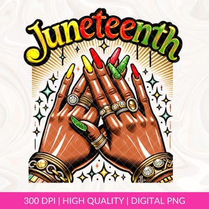 Black Woman Juneteenth Nails PNG Sublimation Design Download, Juneteenth PNG, Afro Woman Hands png, Fashion Girl Sublimation Design Download