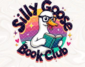 Dumme Gans Buchclub PNG, süßes trendiges PNG, lustige Booktok Clipart, Sublimation ängstliche Gans Shirt Design, DTF Transfer File Download